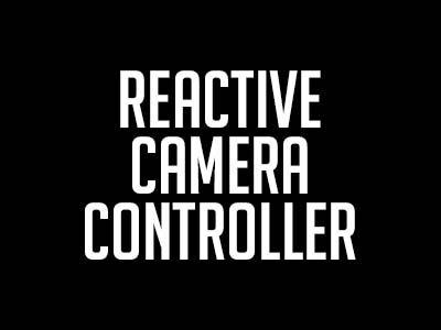 Reactive Camera Controller
